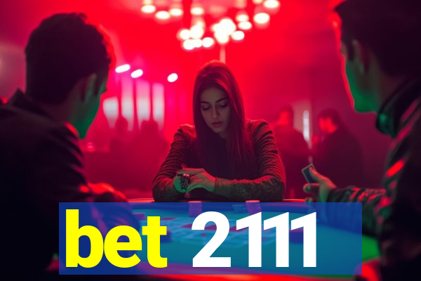 bet 2111